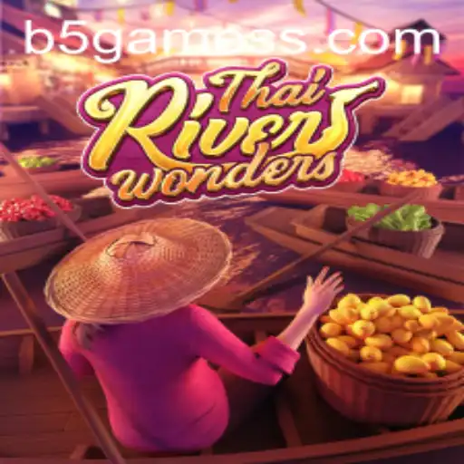 Explorando ThaiRiverWonders: Um Mergulho no Fascinante Mundo do B5Game